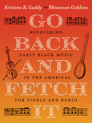 cover image of Go Back and Fetch It